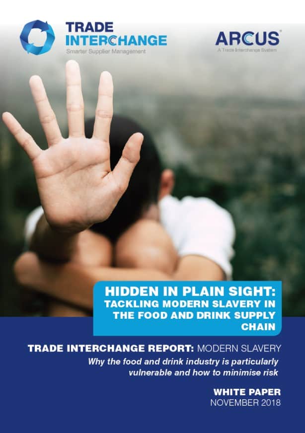 Tackling modern slavery in the food and drink supply chain