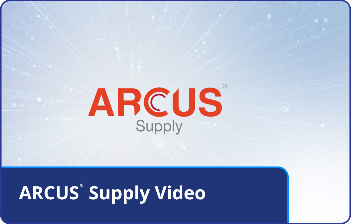 ARCUS® Supply