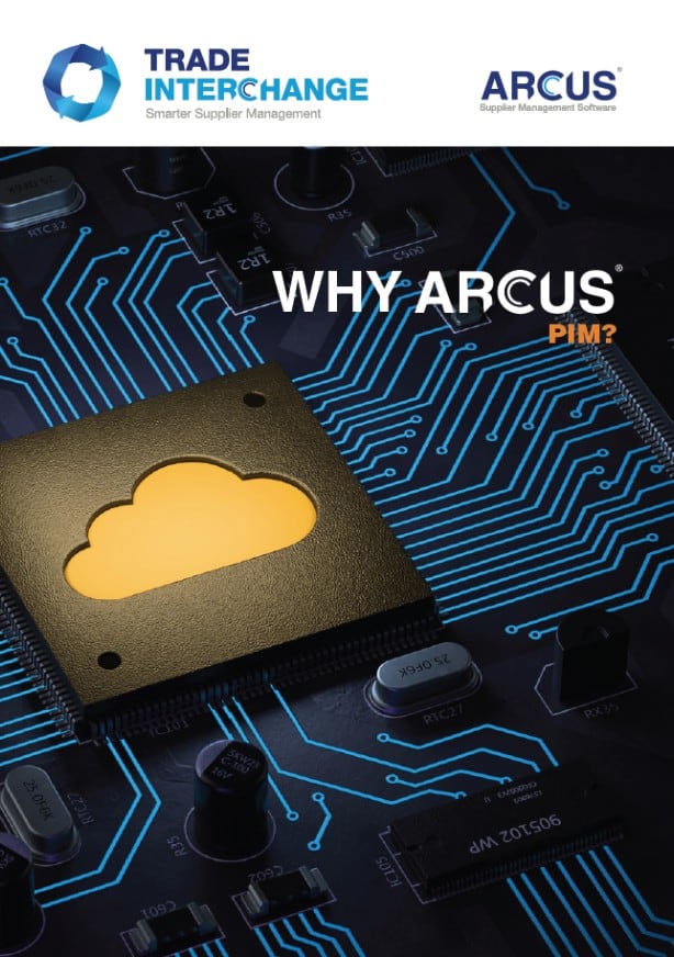 Why ARCUS® Product Information Management