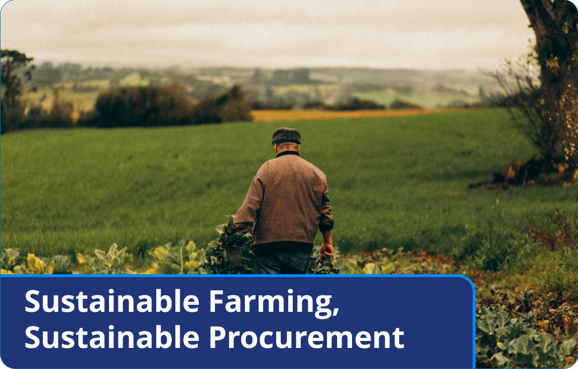 sustainable farming, sustainable procurement